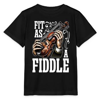 Fiddle Fit As A Fiddle Musician Violin Music Lover - Stanley/Stella MINI CREATOR Kids’ T-Shirt - black - Front - Mikhail (115cm)