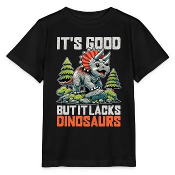 Paleontology It's Good But It Lacks Fossil Hunter - Stanley/Stella Kinder T-Shirt MINI CREATOR  - Schwarz - Vorne - Mikhail (115cm)