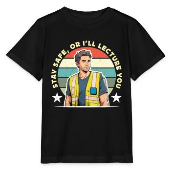 Safety Officer Stay Safe Or Public Safety Officer - Stanley/Stella MINI CREATOR Kids’ T-Shirt - black - Front - Mikhail (115cm)