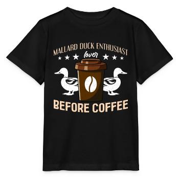 Mallard Duck Enthusiast Before Water Bird Coffee - Stanley/Stella MINI CREATOR Kids’ T-Shirt - black - Front - Mikhail (115cm)