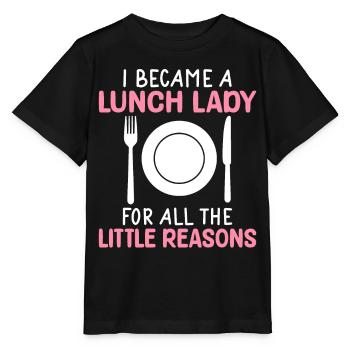 Lunch Lady For all the little reasons - Stanley/Stella MINI CREATOR Kids’ T-Shirt - black - Front - Mikhail (115cm)