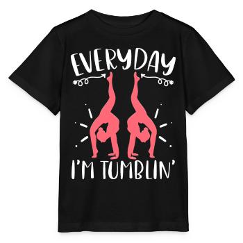 Everyday I'm Tumblin' Funny Tumbling Gymnastics - Stanley/Stella Kinder T-Shirt MINI CREATOR  - Schwarz - Vorne - Mikhail (115cm)