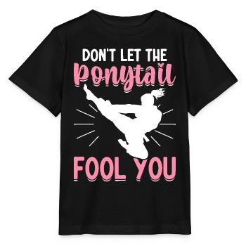 Funny Taekwondo Girl Karate Don't Let Ponytail - Stanley/Stella Kinder T-Shirt MINI CREATOR  - Schwarz - Vorne - Mikhail (115cm)
