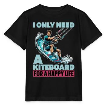 Kiteboarding I Only Need A Kiteboarding Surfing - Stanley/Stella Kinder T-Shirt MINI CREATOR  - Schwarz - Vorne - Mikhail (115cm)