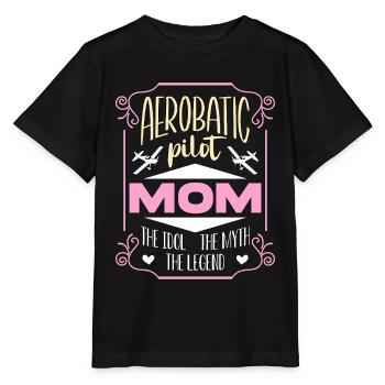 Aerobatic Pilot Mom The Idol Airplane Enthusiast - Stanley/Stella Kinder T-Shirt MINI CREATOR  - Schwarz - Vorne - Mikhail (115cm)