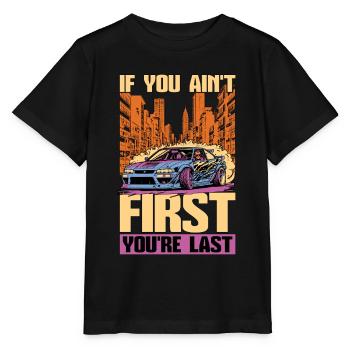 Car Racing If You Ain't First You're Drag Racing - Stanley/Stella MINI CREATOR Kids’ T-Shirt - black - Front - Mikhail (115cm)