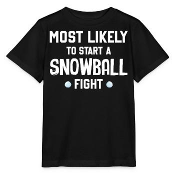 Snowball Fight - Le plus susceptible de déclencher une boule de neige F - T-shirt bio MINI CREATOR Stanley/Stella Enfant - noir - Devant - Mikhail (115cm)
