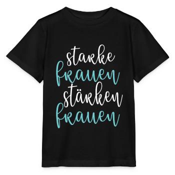 Frauenpower Powerfrau Starke Frauen Stärken Frauen - Stanley/Stella Kinder T-Shirt MINI CREATOR  - Schwarz - Vorne - Mikhail (115cm)