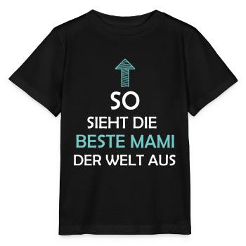 Beste Mami Mami Geschenkidee - Stanley/Stella Kinder T-Shirt MINI CREATOR  - Schwarz - Vorne - Mikhail (115cm)