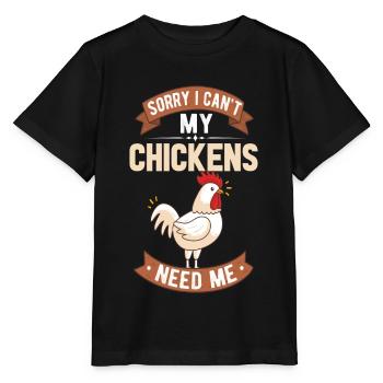 my chickens need my meine hühner brauchen mich - Stanley/Stella Kinder T-Shirt MINI CREATOR  - Schwarz - Vorne - Mikhail (115cm)