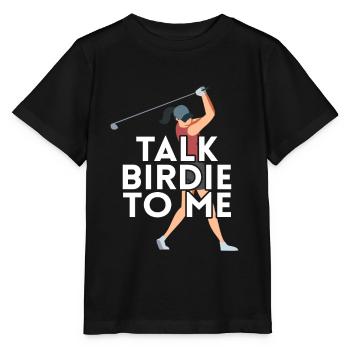 Talk birdie with me - Stanley/Stella MINI CREATOR Kids’ T-Shirt - black - Front - Mikhail (115cm)