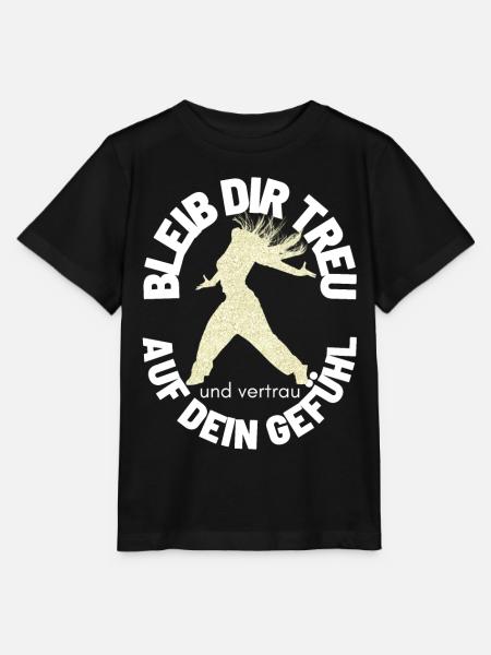 BLEIB DIR TREU Sprücheshirts Motivationssprüche - Stanley/Stella Kinder T-Shirt MINI CREATOR - Schwarz
