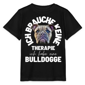 JE N’AI PAS BESOIN DE THÉRAPIE... Bulldogge Bulldog - T-shirt bio MINI CREATOR Stanley/Stella Enfant - noir - Devant - Mikhail (115cm)