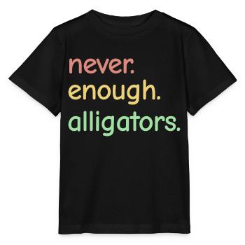 Jamais assez d’alligators - Alligator Lovers - T-shirt bio MINI CREATOR Stanley/Stella Enfant - noir - Devant - Mikhail (115cm)