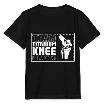 Team Titanium Knee Chapter - Knee Surgery - Stanley/Stella MINI CREATOR Kids’ T-Shirt - black - Front - Mikhail (115cm)