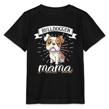 Bulldoggen Mama - Bulldogge - Stanley/Stella Kinder T-Shirt MINI CREATOR  - Schwarz - Vorne - Mikhail (115cm)