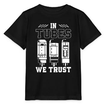In tubes we trust - Vacuum tube - Stanley/Stella MINI CREATOR Kids’ T-Shirt - black - Front - Mikhail (115cm)