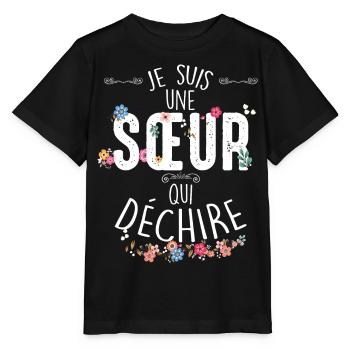 Ma Soeur Cadeau Pour Une femme Qui Déchire - T-shirt bio MINI CREATOR Stanley/Stella Enfant - noir - Devant - Mikhail (115cm)