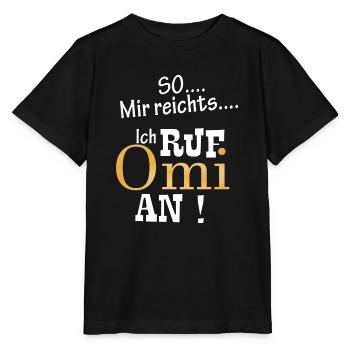 omi mir reichts - Stanley/Stella Kinder T-Shirt MINI CREATOR  - Schwarz - Vorne - Mikhail (115cm)