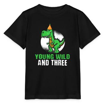 Young wild and three 3. Geburtstag Kleinkind Dino - Stanley/Stella Kinder T-Shirt MINI CREATOR  - Schwarz - Vorne - Mikhail (115cm)