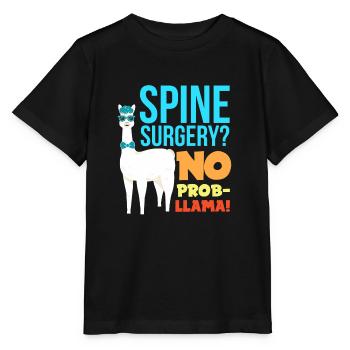 Spine Surgery no prob-llama spine surgery - Stanley/Stella MINI CREATOR Kids’ T-Shirt - black - Front - Mikhail (115cm)