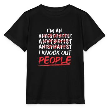 Propofol anästhesie anästhesiologie anästhesist - Stanley/Stella Kinder T-Shirt MINI CREATOR  - Schwarz - Vorne - Mikhail (115cm)