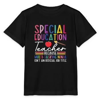 Special Education Special Education Teacher School - Stanley/Stella MINI CREATOR Kids’ T-Shirt - black - Front - Mikhail (115cm)