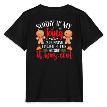 Weihnachten Tut Mir Leid, Wenn Mein Zuckerguss Zu - Stanley/Stella Kinder T-Shirt MINI CREATOR  - Schwarz - Vorne - Mikhail (115cm)