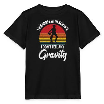 Pogo-stick „ich Bin Mit Der Wissenschaft Nicht - Stanley/Stella Kinder T-Shirt MINI CREATOR  - Schwarz - Vorne - Mikhail (115cm)