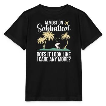 Presque en congé sabbatique, il semble que ce sera le cas - T-shirt bio MINI CREATOR Stanley/Stella Enfant - noir - Devant - Mikhail (115cm)