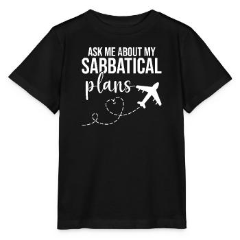 Demandez-moi quels sont mes projets de congé sabbatique - T-shirt bio MINI CREATOR Stanley/Stella Enfant - noir - Devant - Mikhail (115cm)