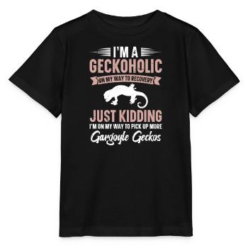 Je suis un geckoholic sur le chemin de la guérison, - T-shirt bio MINI CREATOR Stanley/Stella Enfant - noir - Devant - Mikhail (115cm)