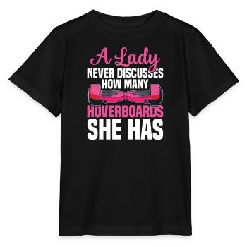 Eine Dame Diskutiert Nie, Wie Viele Hoverboards - Stanley/Stella Kinder T-Shirt MINI CREATOR  - Schwarz - Vorne - Mikhail (115cm)
