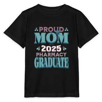 Proud Mom Of A 2025 Pharmacy Graduate College Grad - Stanley/Stella MINI CREATOR Kids’ T-Shirt - black - Front - Mikhail (115cm)