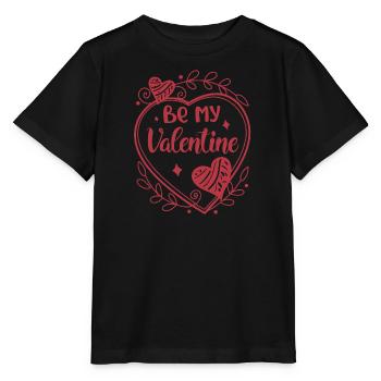 Be my Valentine - Cadeau de Saint-Valentin - T-shirt bio MINI CREATOR Stanley/Stella Enfant - noir - Devant - Mikhail (115cm)