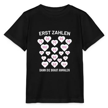 Erst Zahlen Dann Die Braut Anmalen Ausschneiden - Stanley/Stella Kinder T-Shirt MINI CREATOR  - Schwarz - Vorne - Mikhail (115cm)