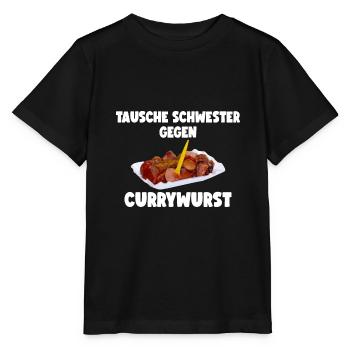 TAUSCHE SCHWESTER GEGEN CURRYWURST - Stanley/Stella Kinder T-Shirt MINI CREATOR  - Schwarz - Vorne - Mikhail (115cm)