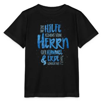 Meine Hilfe Kommt Vom Herrn - Stanley/Stella Kinder T-Shirt MINI CREATOR  - Schwarz - Vorne - Mikhail (115cm)