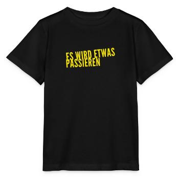 Something will happen - Stanley/Stella MINI CREATOR Kids’ T-Shirt - black - Front - Mikhail (115cm)