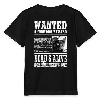 Wanted: Schrödinger's Cat - Dead & Alive - Stanley/Stella Kinder T-Shirt MINI CREATOR  - Schwarz - Vorne - Mikhail (115cm)