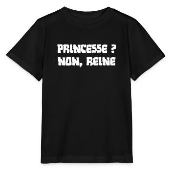 PRINCESSE ? NON, REINE - T-shirt bio MINI CREATOR Stanley/Stella Enfant - noir - Devant - Mikhail (115cm)