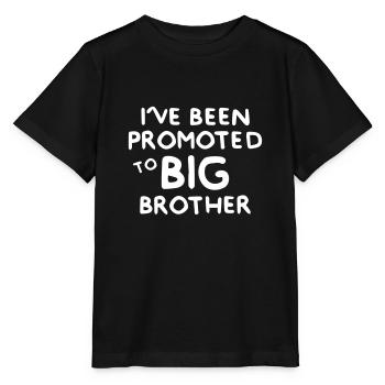 I ve Been Promoted to Big Brother - Stanley/Stella Kinder T-Shirt MINI CREATOR  - Schwarz - Vorne - Mikhail (115cm)
