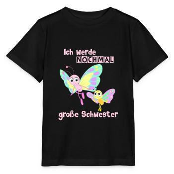 Nochmal große Schwester wieder Schmetterling - Stanley/Stella Kinder T-Shirt MINI CREATOR  - Schwarz - Vorne - Mikhail (115cm)