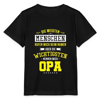 Opa Spruch - Stanley/Stella Kinder T-Shirt MINI CREATOR  - Schwarz - Vorne - Mikhail (115cm)