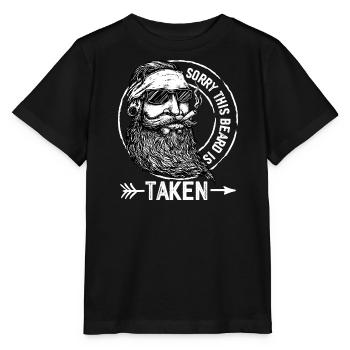 sorry this beard is taken - Stanley/Stella MINI CREATOR Kids’ T-Shirt - black - Front - Mikhail (115cm)