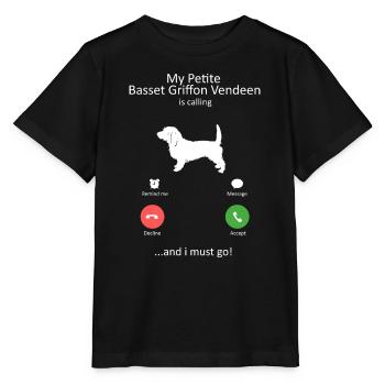 My Petite Basset Griffon Vendeen Is Calling Dog - Stanley/Stella MINI CREATOR Kids’ T-Shirt - black - Front - Mikhail (115cm)