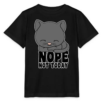 Katze - Nope not today - Stanley/Stella Kinder T-Shirt MINI CREATOR  - Schwarz - Vorne - Mikhail (115cm)