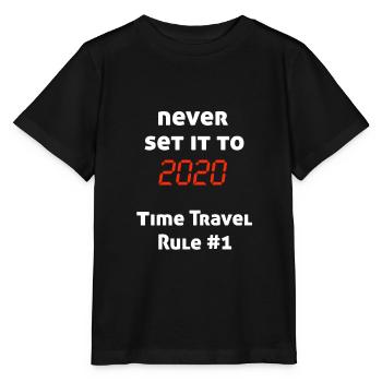 Voyage dans le temps Corona 2020 disant Retour vers le futur - T-shirt bio MINI CREATOR Stanley/Stella Enfant - noir - Devant - Mikhail (115cm)