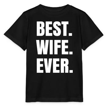 Meilleure épouse de tous les temps - Femme cadeau de la Saint-Valentin - T-shirt bio MINI CREATOR Stanley/Stella Enfant - noir - Devant - Mikhail (115cm)