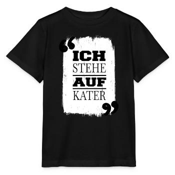 raubkatze spruch lieben geek lustiger spruch spaß - Stanley/Stella Kinder T-Shirt MINI CREATOR  - Schwarz - Vorne - Mikhail (115cm)